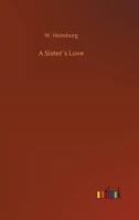 A Sister�s Love 3732646521 Book Cover