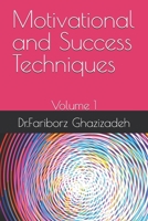 Motivational and Success Techniques B0F6K151CT Book Cover