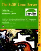 The SuSE Linux Server (With CD-ROMs) 0764547658 Book Cover