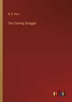 The Coming Struggle 3368175165 Book Cover