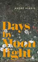 Days by Moonlight 1552453790 Book Cover