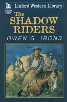 The Shadow Riders 0803499612 Book Cover