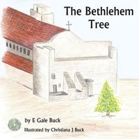 The Bethlehem Tree 1732168148 Book Cover