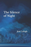 The Silence of Night B0B4L6VNM4 Book Cover