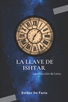 La llave de Ishtar: La Refracción de Liora B0C51RZFDY Book Cover