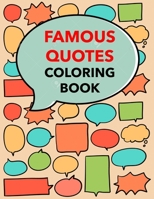 Famous Quotes Coloring Book B095GS1H6T Book Cover