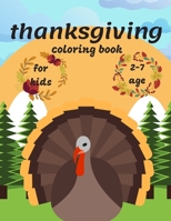 Thanksgiving Coloring Book: a collection of thanksgiving drawings to color and fun for kids and preschool B08MHKZ4BS Book Cover