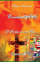 Considerações: O Sonho de um Rei B08KYTY114 Book Cover