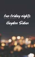 Fun Friday Nights: Some Poems B09NHX6ZX5 Book Cover