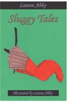 Sluggy Tales 1798270633 Book Cover