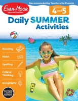 Daily Summer Activities: Moving from 4th Grade to 5th Grade, Grades 4-5 1629384879 Book Cover