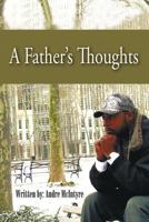 A Father's Thoughts 1463426828 Book Cover