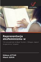 Reprezentacja ekofeminizmu w (Polish Edition) 6209014313 Book Cover