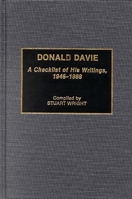 Donald Davie: A Checklist of His Writings, 1946-1988 (Bibliographies and Indexes in World Literature) 031327701X Book Cover
