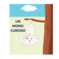 Un mono curioso 172762176X Book Cover