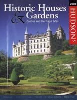 Hudsons Historic Houses and Gardens: Castles and Heritage Sites 2008: Castles and Heritage Sites 1904387071 Book Cover
