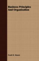 Business Principles And Organization... 1347556370 Book Cover