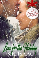 Love for the Holiday (A Forever Safe Christmas) 167463871X Book Cover