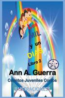 Los MIL y un DIAS - Libro 2: Cuentos Juveniles Cortos 1096110652 Book Cover