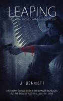 Leaping: Girl With Broken Wings 1514752948 Book Cover