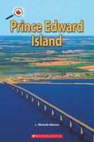 Canada Close Up: Prince Edward Island 0545989094 Book Cover