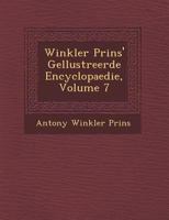 Winkler Prins' Ge�llustreerde Encyclopaedie, Volume 7 1249960746 Book Cover