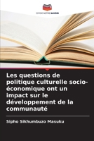 Les questions de politique culturelle socio-économique ont un impact sur le développement de la communauté (French Edition) 6208404592 Book Cover