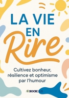 La Vie en Rire (French Edition) B0GWZYBY9T Book Cover