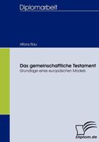 Das Gemeinschaftliche Testament 3836659352 Book Cover