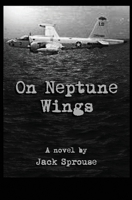 On Neptune Wings 1644372320 Book Cover