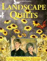 Landscape Quilts : Create Stunning Fabric Paintings 0848724704 Book Cover