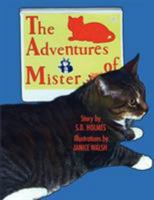 The Adventures of Mister 1438937865 Book Cover