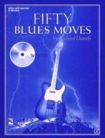 Fifty Blues Moves [With CD (Audio)] 1575600870 Book Cover