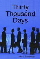 Thirty Thousand Days 1105583880 Book Cover