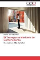 El Transporte Maritimo de Contenedores 3659043338 Book Cover
