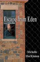 Escape From Eden 0473141876 Book Cover
