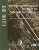 Preserving America's Strength in Satellite Technology 0892064021 Book Cover