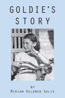 Goldie's Story 1937650065 Book Cover