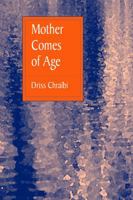 Mother Comes of Age 0894103237 Book Cover