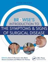 Browse's Introduction to the Symptoms and Signs of Surgical Disease 0340662115 Book Cover