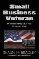Small Business Veteran 1597553883 Book Cover
