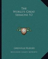 The World's Great Sermons - Hooker to South - Volume II 1508923418 Book Cover