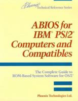 ABIOS for IBM(R) PS/2(R) Computers and Compatibles: The Complete Guide to ROM-Based System Software for OS/2(R) 0201518058 Book Cover