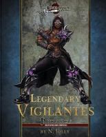 Legendary Vigilantes 1537441396 Book Cover