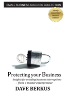 Protecting Your Business 1105040720 Book Cover