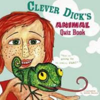 Clever Dick's Animal Quiz Book 184886034X Book Cover