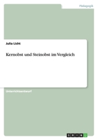 Kernobst und Steinobst im Vergleich 3638795586 Book Cover