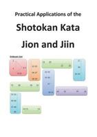 Practical Applications of the Shotokan Kata Jion and Jiin 373572485X Book Cover