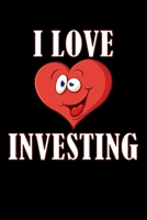 I Love Investing: Notebook 1658644514 Book Cover