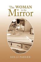 The Woman in the Mirror 1441521550 Book Cover
